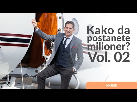 Kako da postanete milioner? | Grant Kardon | Vol. 2