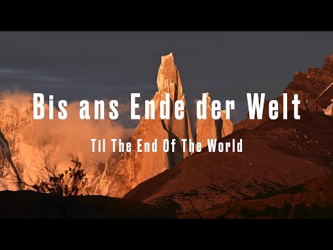 Bis ans Ende der Welt - Eine Reise durch Patagonien
