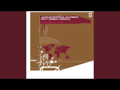 Maniac (feat. Rebeka Brown) (Rain Love)