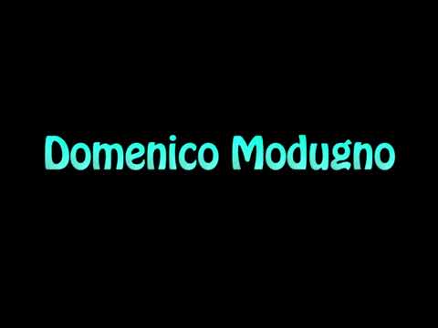 Learn How To Pronounce Domenico Modugno
