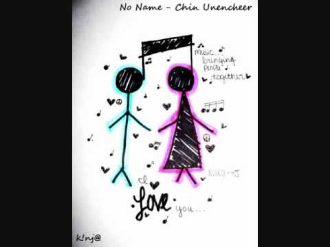 No Name - Chin Unencheer