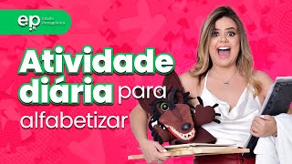 Atividade de alfabetização para fazer todos os dias