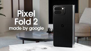 Meet The Google Pixel Fold 2