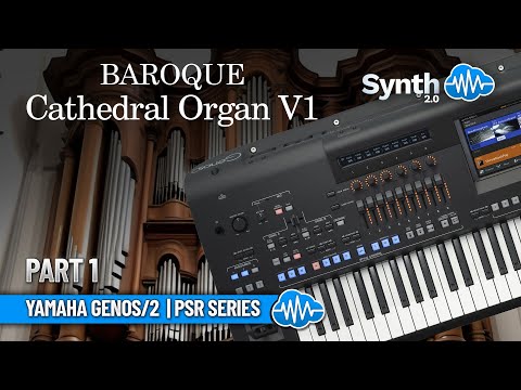 GNL017 - Baroque Cathedral Organ V1 - Yamaha GENOS / 2 ( 11 presets ) - Video Preview 1