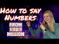How To Say Numbers From 1 To 1 MILLION In English