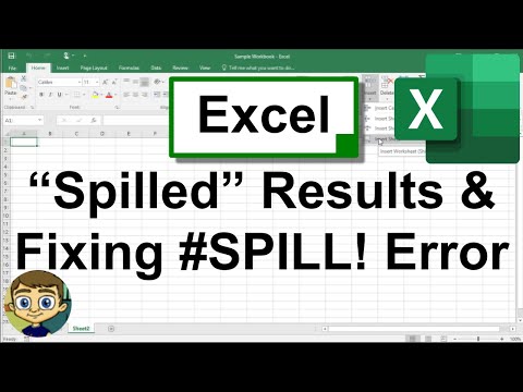 Excel Spilled Results and Fixing the SPILL! Error