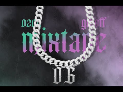 Ozon x Giboff - OG Mixtape (CAŁY MATERIAŁ)