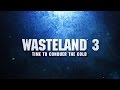 Gameplay video of Wasteland 3  PC