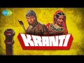 Kranti Kranti I Kranti 1981