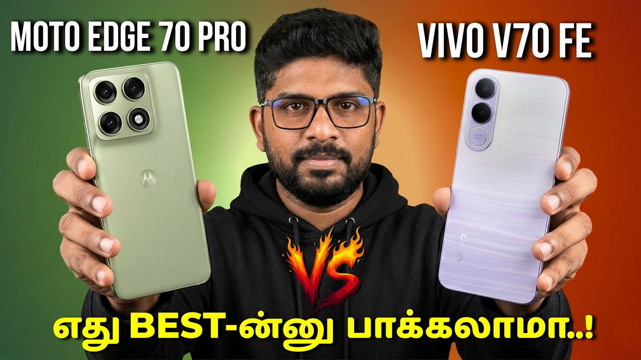 motorola Edge 70 Pro vs vivo V70 FE - எது BEST ன்னு பாக்கலாமா? 🤔 Tamil Review & Comparison