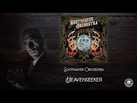 Soothsayer Orchestra - Heavenseeker
