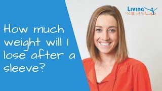 Weight loss after sleeve gastrectomy