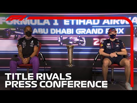 Title Rivals Lewis Hamilton and Max Verstappen's Press Conference | 2021 Abu Dhabi Grand Prix