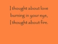 Blindside - About a Burning Fire (lyrics)