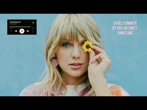 Cruel Summer by Taylor Swift | Ringtone