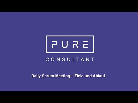 Daily Scrum Meeting - Ziele und Ablauf