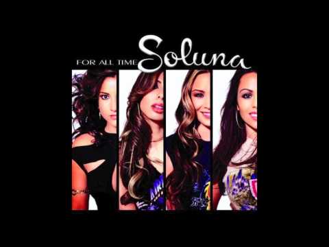 Soluna - Don't Wanna Live My Life Without You