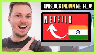 How To Watch Indian Netflix In 2022! 🇮🇳🇮🇳 [100% Working] 🔥