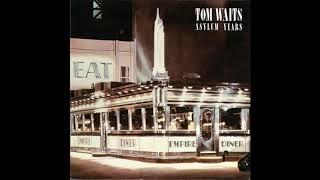 Tom Waits - The Ghosts Of Saturday Night