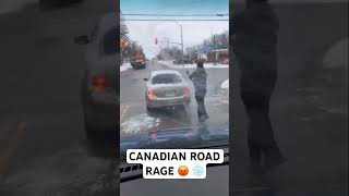 CANADIAN ROAD RAGE 😡 ❄️