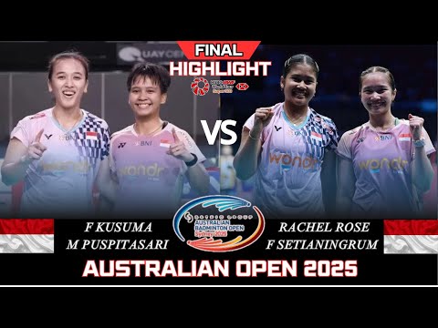 AMAZING FINAL! KUSUMA/PUSPITASARI (INA) VS ROSE/SETIANINGRUM (INA)[WD]Australian Open 2025 Badminton