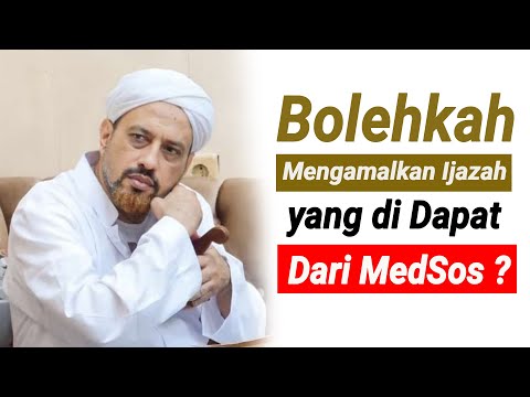 Bolehkah Mengamalkan Ijazah yang di dapat dari Medsos | Habib Taufiq Assegaf
