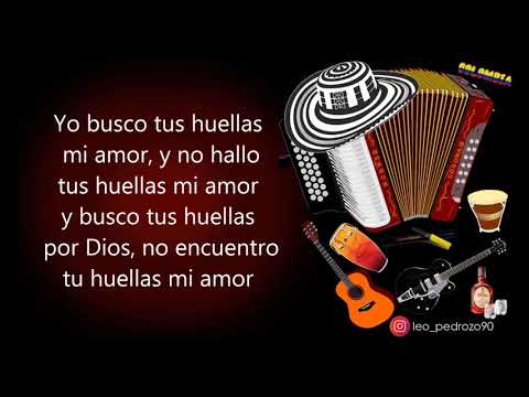Busco Tus Huellas, Eduard Morelos - Letra
