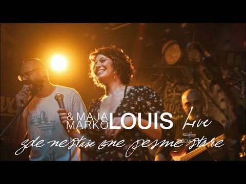 Maja Louis & Marko Louis - Gde nestaše one pesme stare LIVE