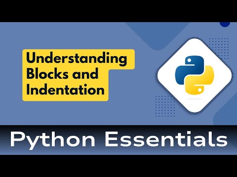 6 Python Essentials Python Overview Understanding Blocks And Indentation