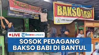 LIVE: Terungkap Sosok Penjual Bakso Babi di Bantul, Puluhan Tahun Jualan Tak Ada Label Non-halal