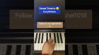 Sweet Dreams by Eurythmics #shorts #80s #music #piano