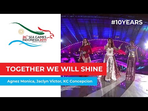 Agnes Monica, Jaclyn Victor, KC Concepcion - Together We Will Shine | 2011 SEA Games #10Years