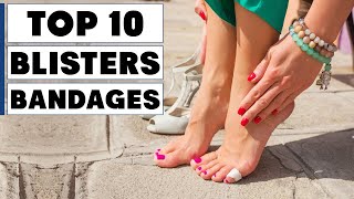 Top 10 Best Bandages For Blister On Amazon