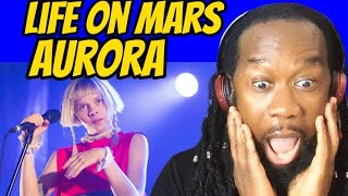 AURORA Life on mars Reaction(David Bowie cover)She will take your soul with this! First time hearing