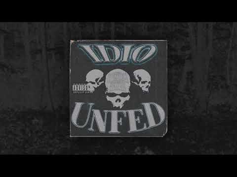 IDIO - UNFED (PROD. IDIO)