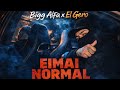 Bigg Alfa X El Gero Eimai Normal Official Music Video