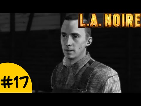 LA Noire Episode 17- Is That Illegal