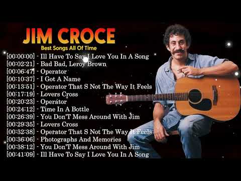 Jim Croce Top 10 Songs – Legendary Folk Soft Rock Hits from the Golden 70s