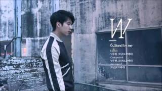 남우현 (NAM WOO HYUN) - Stand by me (3D audio ver.)