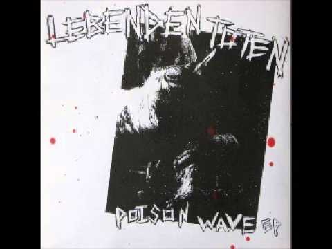 Lebenden Toten ‎- Poison Wave EP 2006