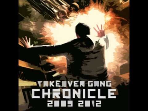 Takeover Gang - Chronicle 2009-12: The Takeover Times