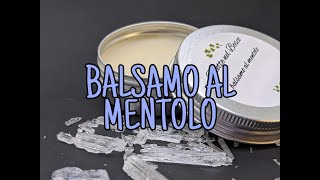 Balsamo al mentolo - Ricette nel bosco