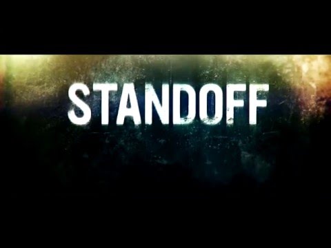 Standoff (Trailer 2)