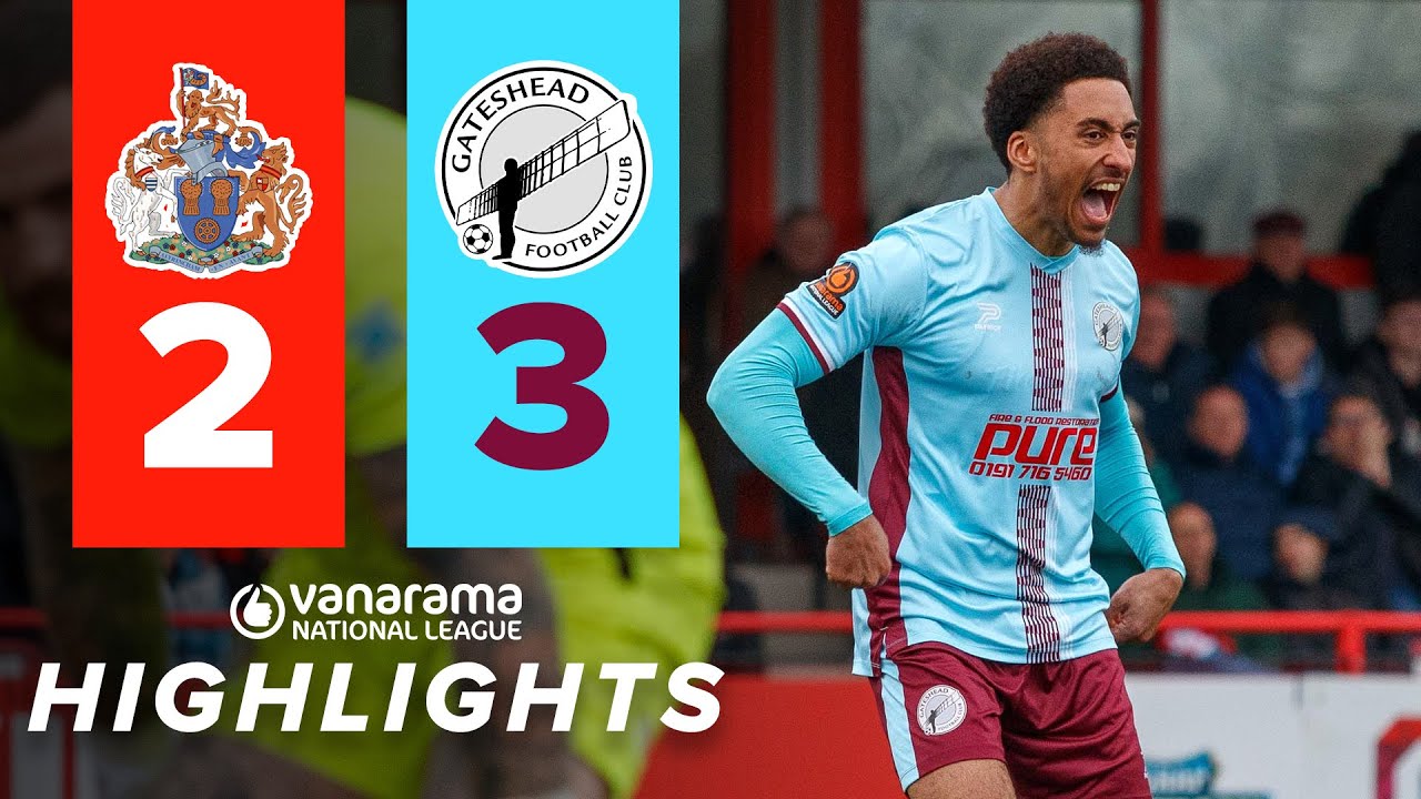 Gateshead come back twice to beat play-off rivals! 🤩 | Altrincham 2-3 Gateshead | HIGHLIGHTS
