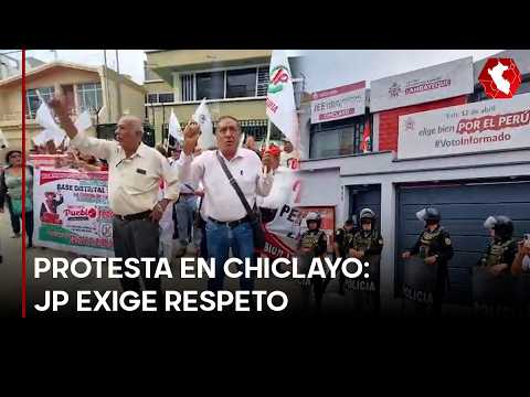 Lambayeque en las calles: Militantes de JP exigen RESPETO al voto tras resultados electorales