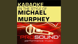 Wildfire (Karaoke Lead Vocal Demo) (In the style of Michael Murphy)