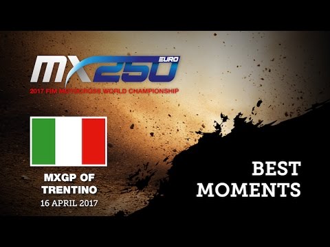 EMX250 Round of Trentino 2017 - Best Moments Race 1
