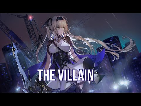 「Nightcore」→ John Michael Howell - The Villain