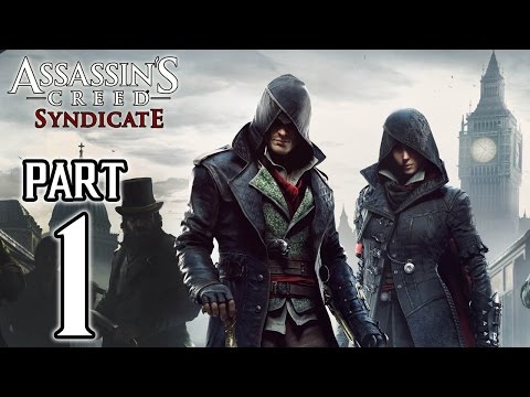 Assassin’s Creed Syndicate - Walkthrough PART 1 (PS4) Gameplay @ 1080p HD ✔
