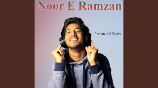 Noor E Ramzan
